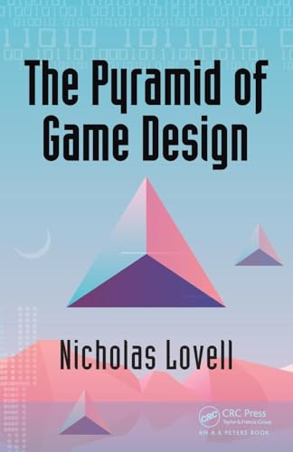 The Pyramid of Game Design