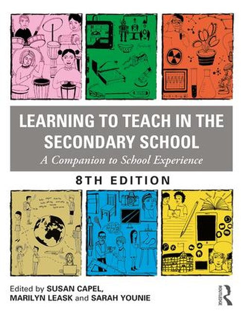 Learning To Teach In The Secondary School