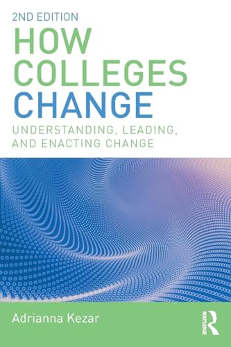 How Colleges Change
