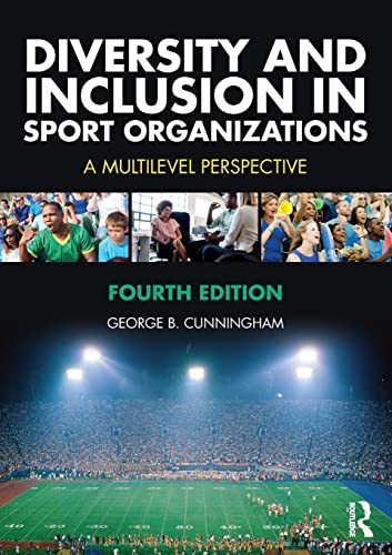 Diversity and Inclusion in Sport Organizations