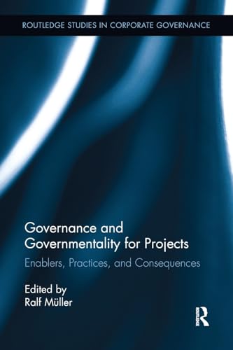 Governance and Governmentality for Projects