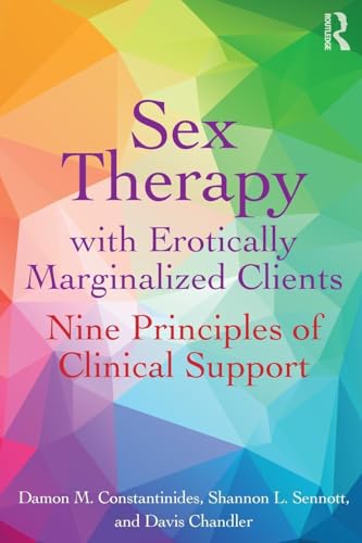 Sex Therapy with Erotically Marginalized Clients