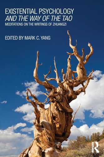 Existential Psychology and the Way of the Tao