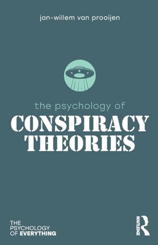 The Psychology of Conspiracy Theories