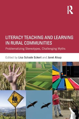 Literacy Teaching and Learning in Rural Communities