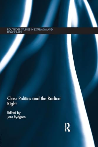 Class Politics and the Radical Right