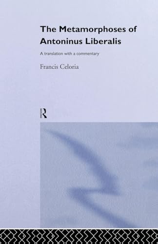 The Metamorphoses of Antoninus Liberalis