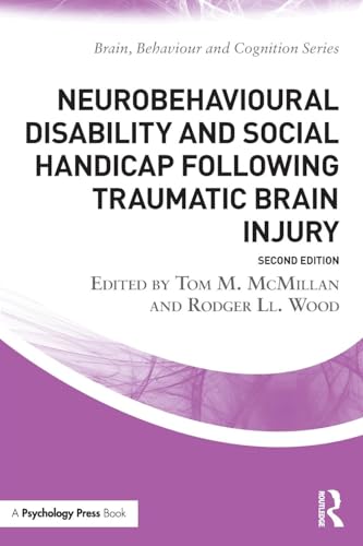 Neurobehavioural Disability and Social Handicap Following Traumatic Brain Injury