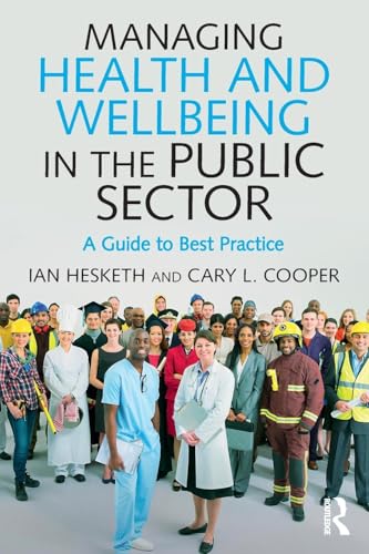 Managing Health and Wellbeing in the Public Sector