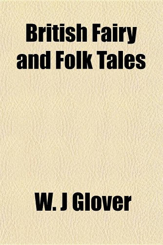 British Fairy and Folk Tales