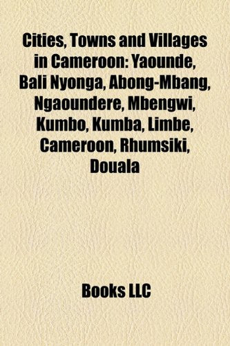 Cities, Towns and Villages in Cameroon