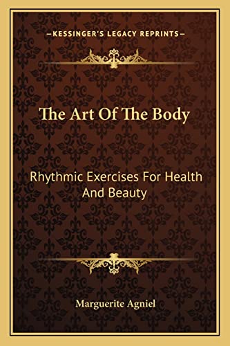 The Art Of The Body