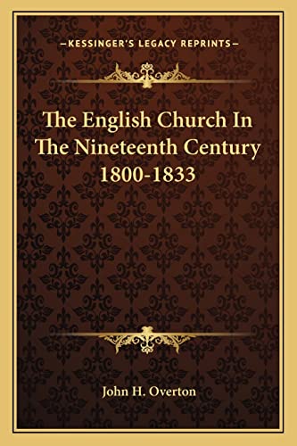 The English Church In The Nineteenth Century 1800-1833