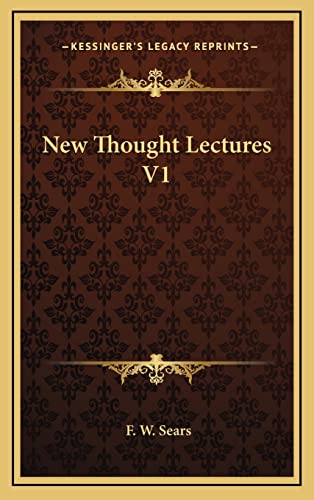New Thought Lectures V1