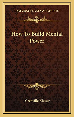 How To Build Mental Power