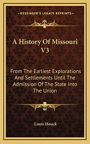 A History Of Missouri V3