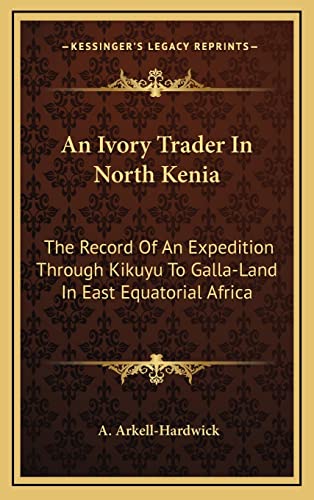 An Ivory Trader In North Kenia