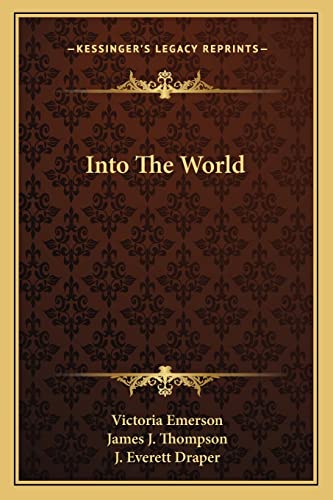 Into The World