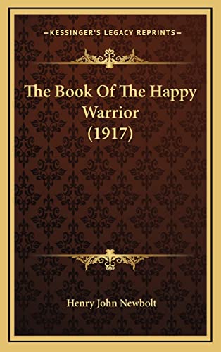 The Book Of The Happy Warrior (1917)