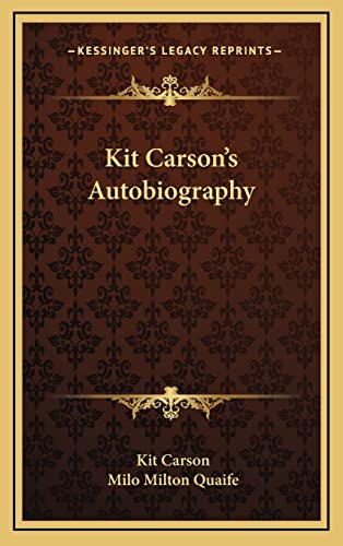 Kit Carson's Autobiography
