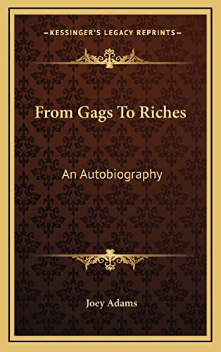 From Gags To Riches