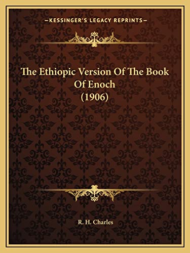 The Ethiopic Version Of The Book Of Enoch (1906)