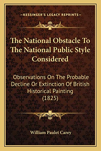 The National Obstacle To The National Public Style Considered