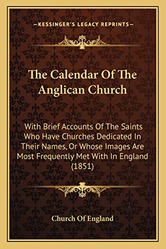 The Calendar Of The Anglican Church