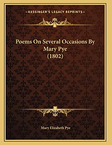 Poems On Several Occasions By Mary Pye (1802)