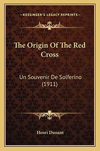 The Origin Of The Red Cross