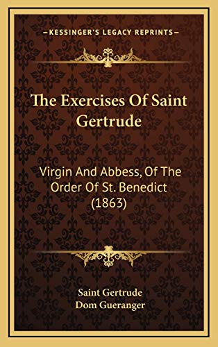 The Exercises Of Saint Gertrude