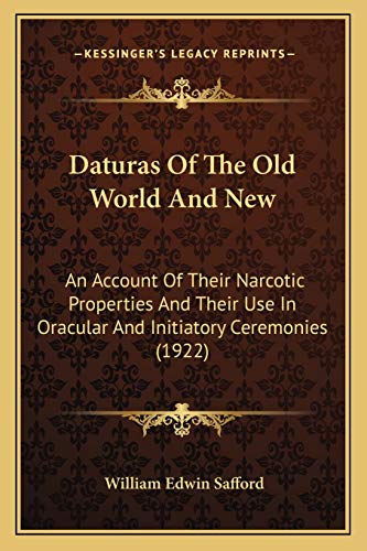 Daturas Of The Old World And New