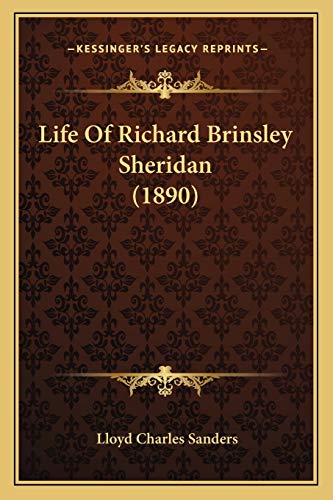 Life Of Richard Brinsley Sheridan (1890)