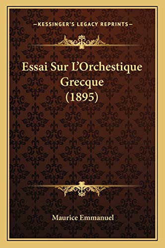 Essai Sur L'Orchestique Grecque (1895)