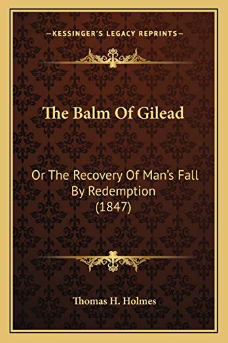 The Balm Of Gilead