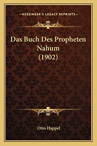 Das Buch Des Propheten Nahum (1902)