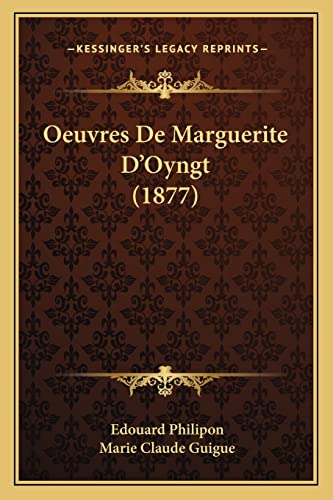 Oeuvres De Marguerite D'Oyngt (1877)