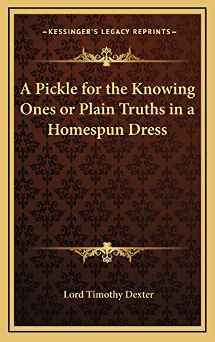 A Pickle for the Knowing Ones or Plain Truths in a Homespun Dress