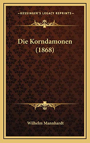 Die Korndamonen (1868)