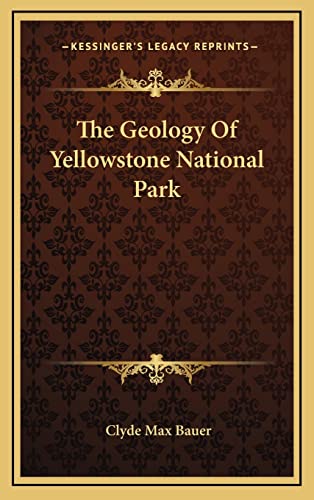 The Geology Of Yellowstone National Park