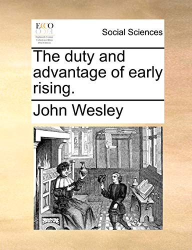 The Duty and Advantage of Early Rising.