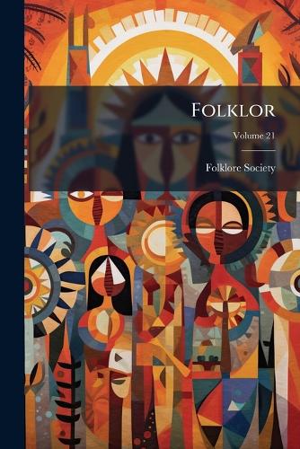 Folklor; Volume 21