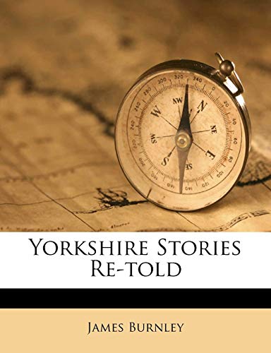 Yorkshire Stories Re-Told
