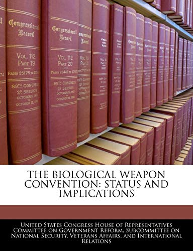 The Biological Weapon Convention