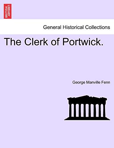 The Clerk of Portwick.