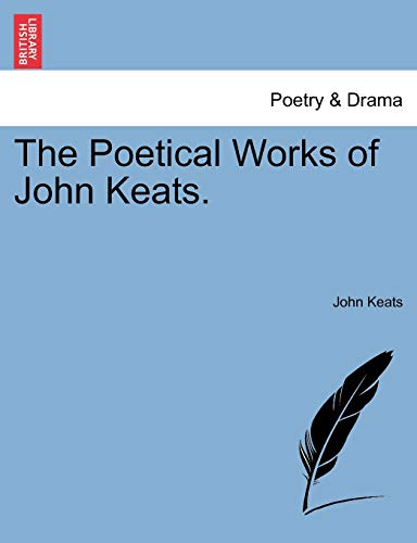 The Poetical Works of John Keats.