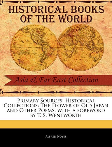 The Flower of Old Japan and Other Poems