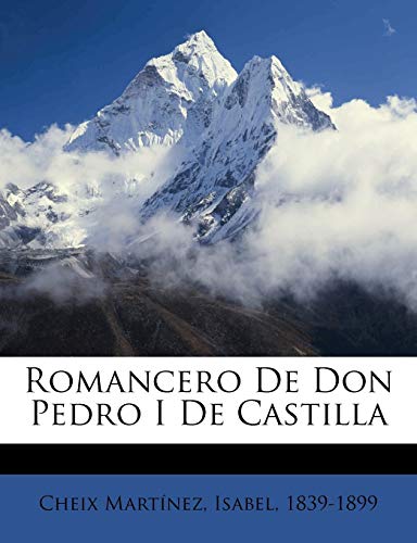 Romancero De Don Pedro I De Castilla