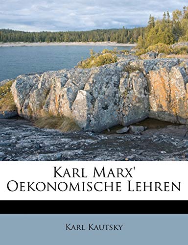 Karl Marx' Oekonomische Lehren