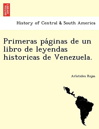 Primeras páginas de un libro de leyendas historicas de Venezuela.